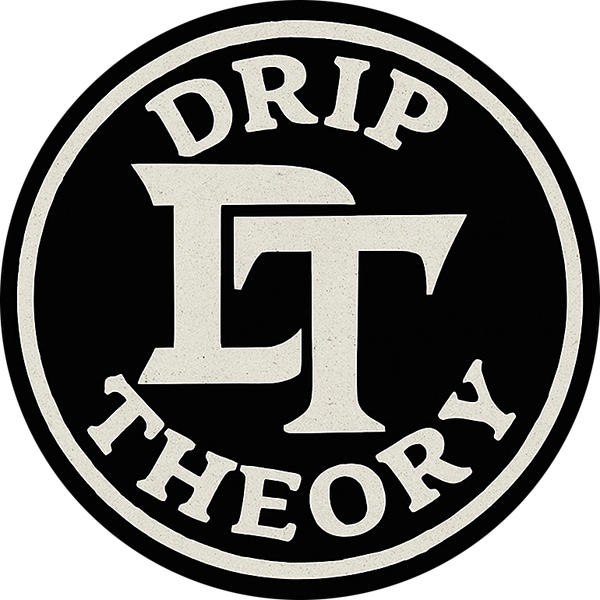 Drip Theory